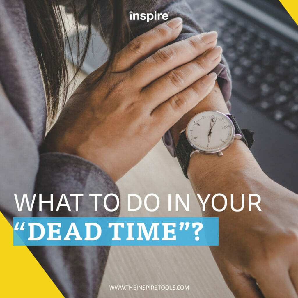 What-to-do-in-your-“Dead-Time”